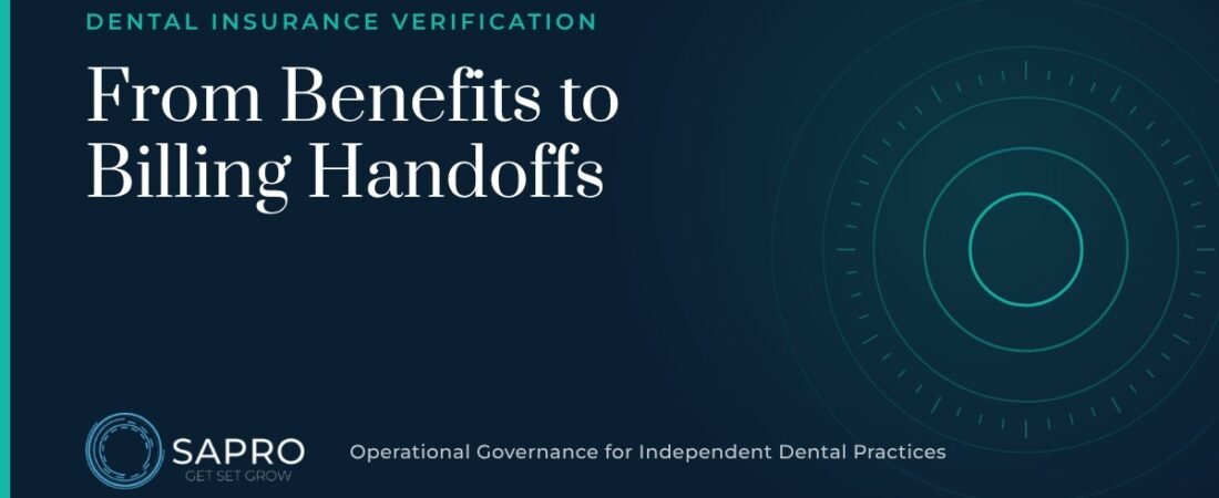 Dental Insurance Verification Checklist: From Benefits to Billing Handoffs
