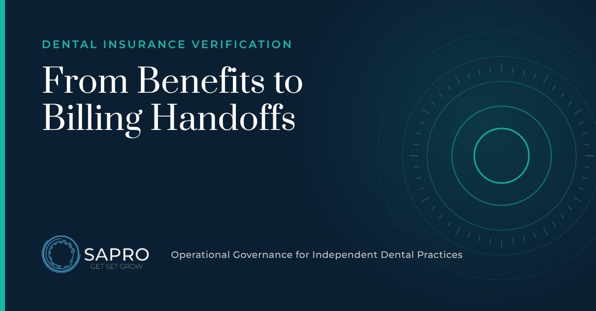Dental Insurance Verification Checklist: From Benefits to Billing Handoffs